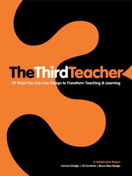 Title details for The Third Teacher by OWP/P Cannon Design, Inc. - Available